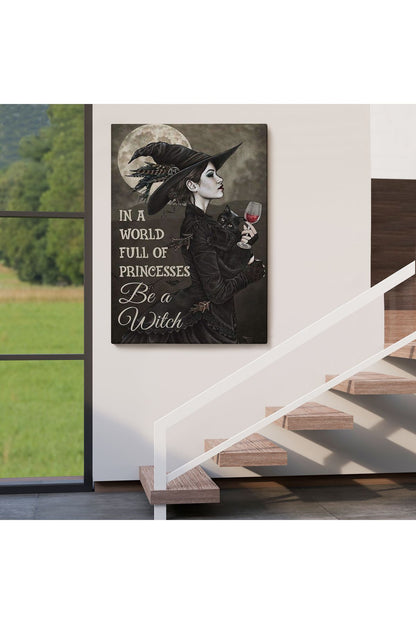 İn a World Full Of Princsses Be a Witch, Prensesle Dolu Bir Dünyada Cadı Ol Tablo-6176