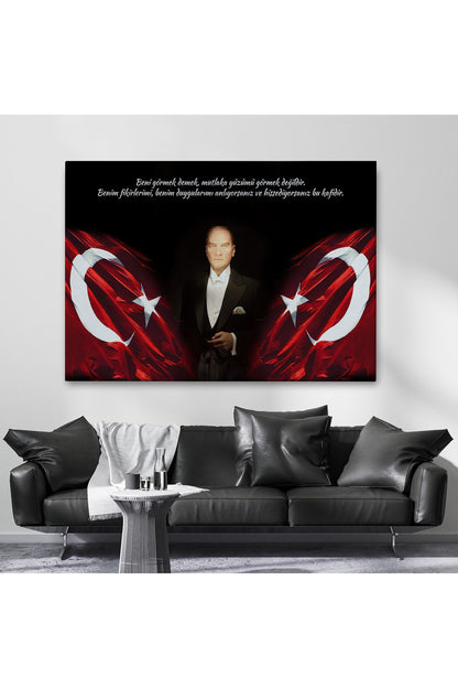 Beni Görmek Demek, Mutlaka Yüzümü Görmek Demek Değilidir Yazılı Atatürk Tablosu-5075