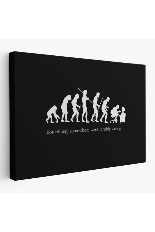 Bir Yerde Bir Şey Çok Yanlış Gitti Kanvas Duvar Tablosu-5410