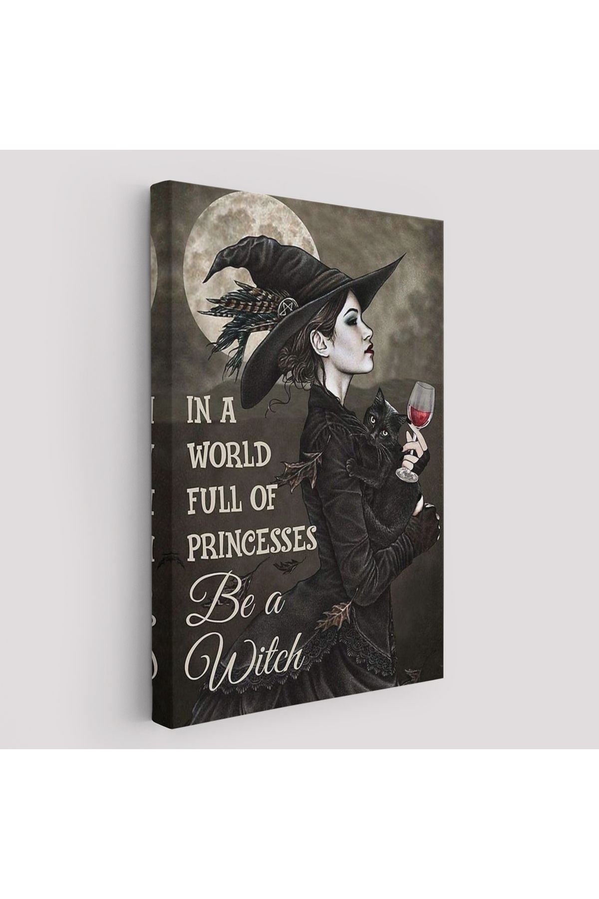 İn a World Full Of Princsses Be a Witch, Prensesle Dolu Bir Dünyada Cadı Ol Tablo-6176