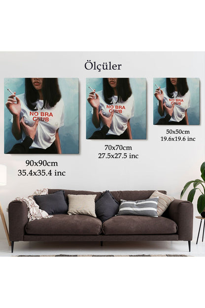 NW Özel No Bra Club,  Sütyensizler Külübü Kanvas Tablo-5102