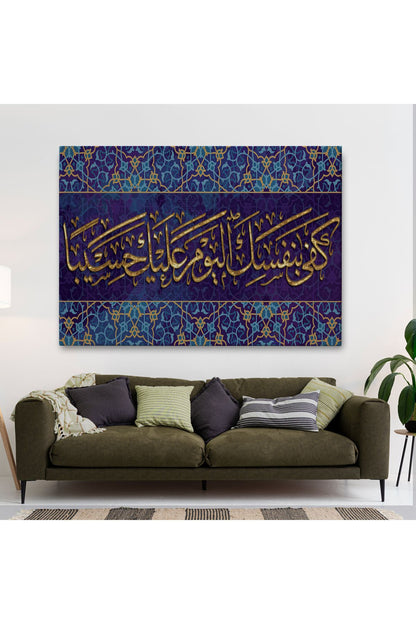 Bügün Hesap Görücü Olarak Sen Kendıne Yetersın, Yazılı Dekoratif Kanvas Tablo-3349