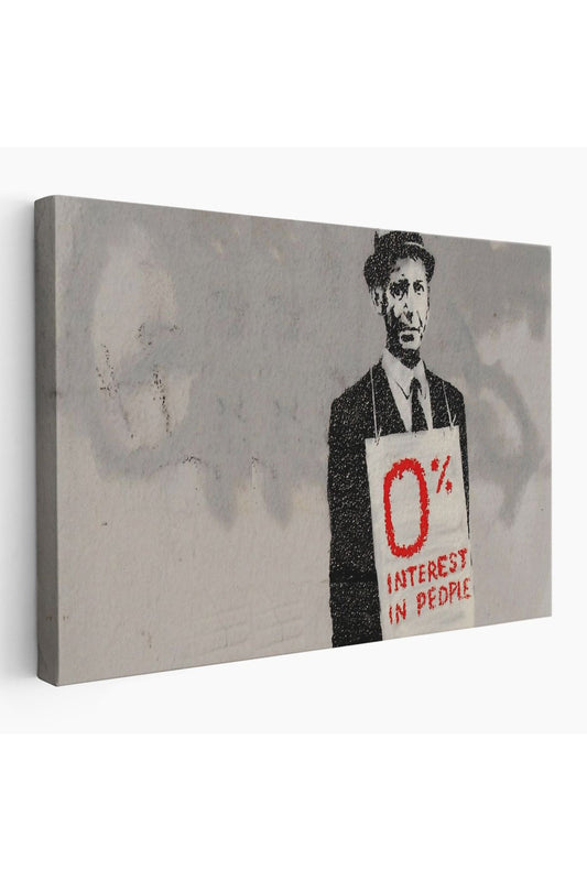 Banksy % 0 Faiz Oranı İsimli Çalışması Kanvas Tablo / % 0 Interest In People-5110