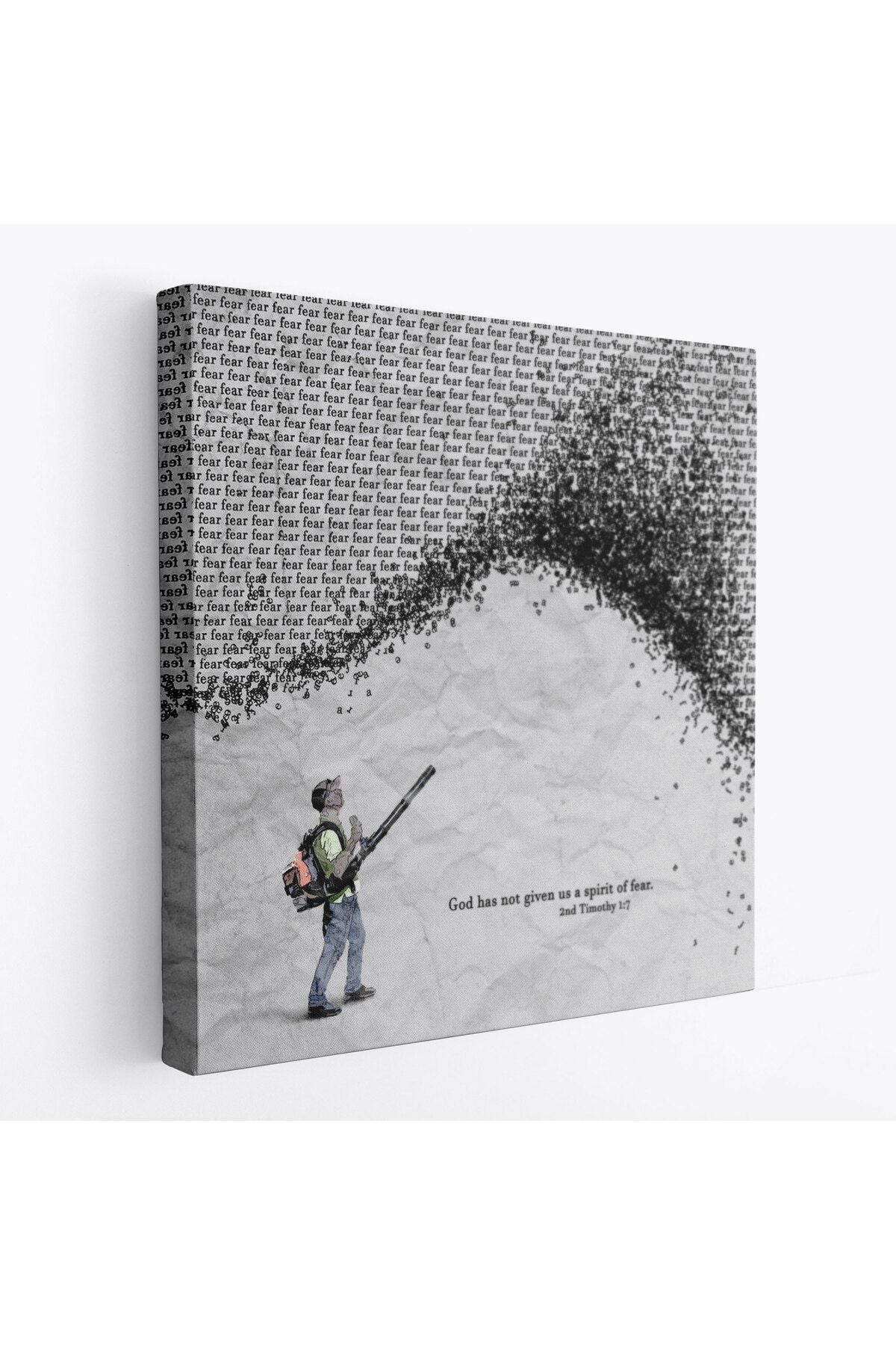 Tanrı Bize Korku Ruhu Vermedi Kanvas Tablo-5324