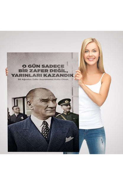 O Gün Sadece Bir Zafer Değil Yarınları Kazandık Atatürk Tablosu-6051